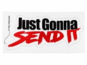 Just Gonna Send It Sticker – Red & Black Funny Vinyl Decal for Laptops, Water Bottles & Personal Accessories